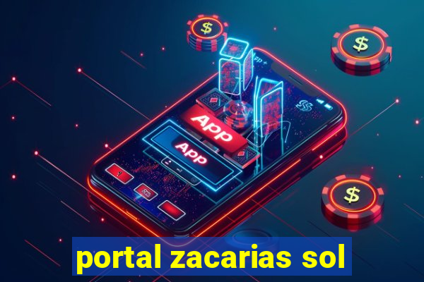 portal zacarias sol